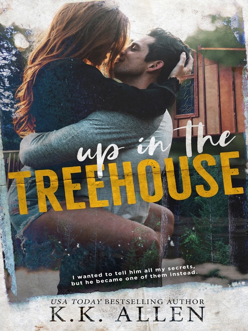 Title details for Up in the Treehouse by K.K. Allen - Wait list